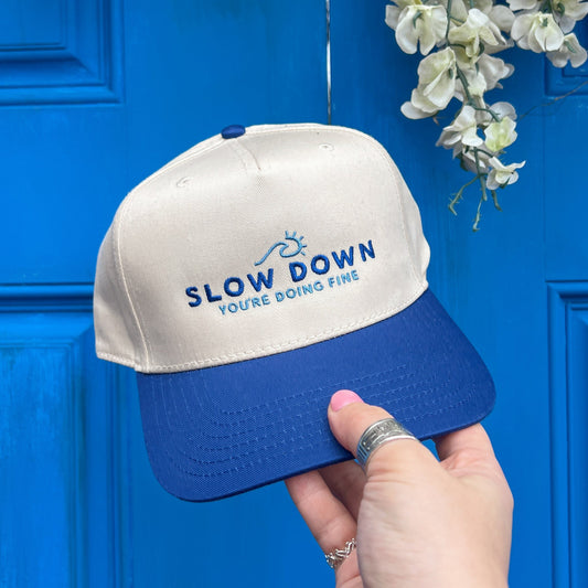 Slow Down Embroidered Hat