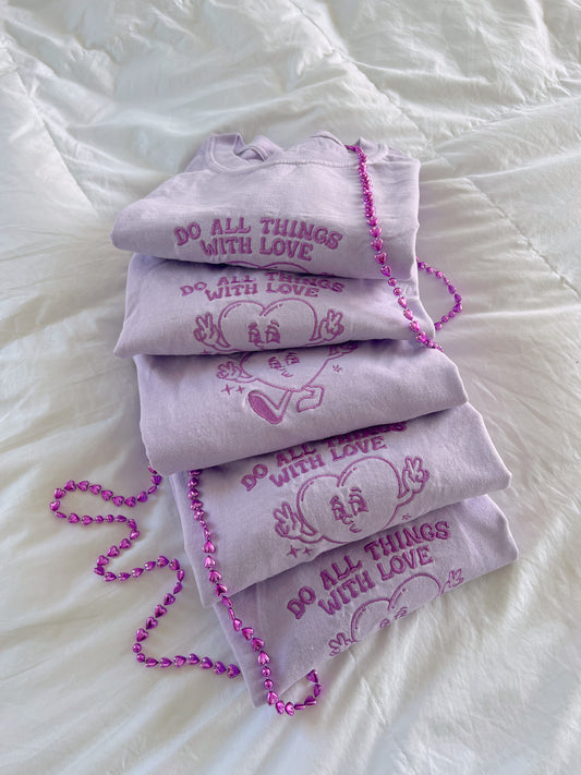Do All Things With Love Embroidered Tee