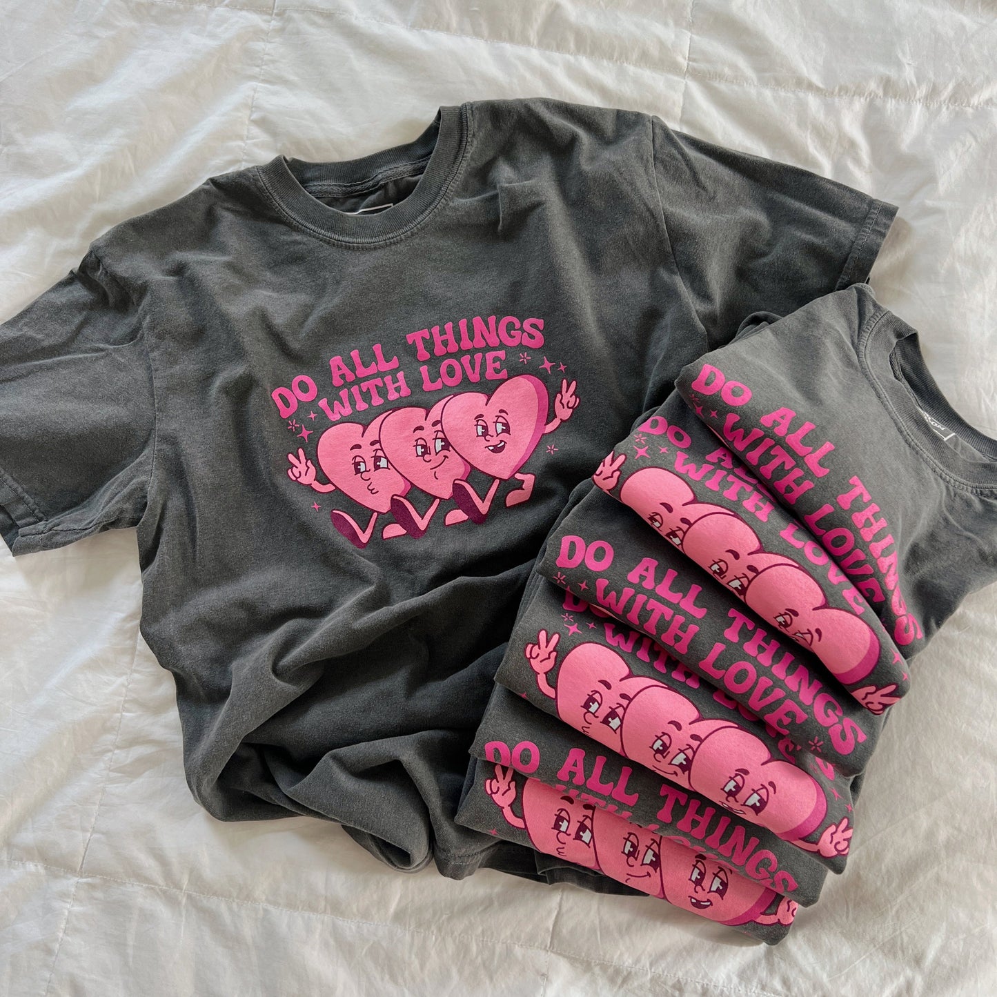 Do All Things With Love Tee