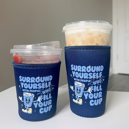 Fill Your Cup Iced Coffee Coozie